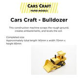 Cars Craft - Bulldozer CC-K3 - OUT OF STOCK: ETA Late Jan